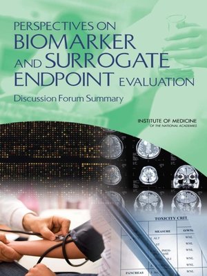 cover image of Perspectives on Biomarker and Surrogate Endpoint Evaluation